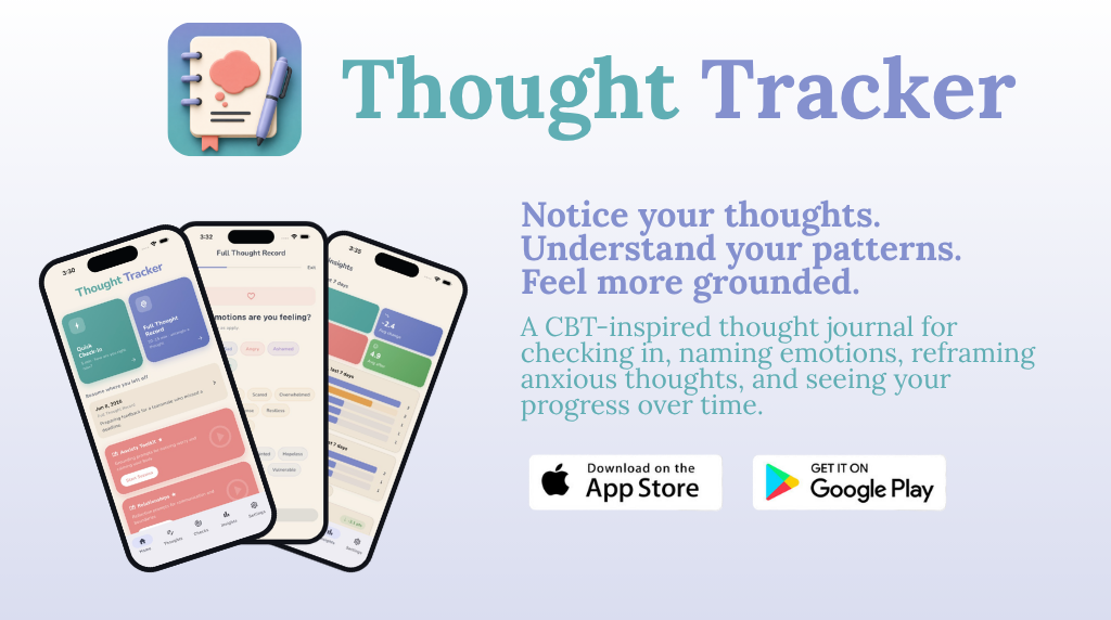 Thought Tracker CBT app promo with app icon, phone screenshots, and App Store and Google Play badges